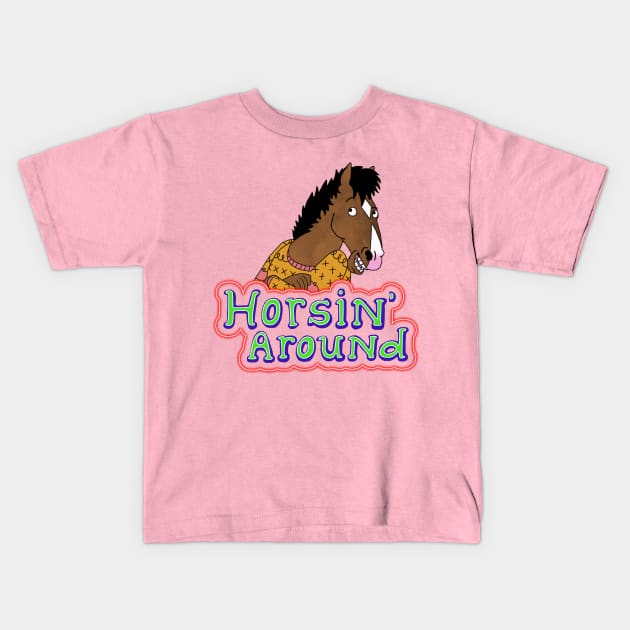 horsin' around Kids T-Shirt by k4k7uz